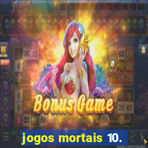 jogos mortais 10.
